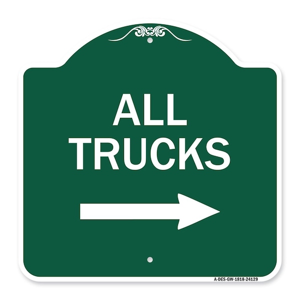 Driveway Sign All Trucks W/ Right Arrow, Green & White Aluminum Sign, 18" x 18", GW-1818-24129